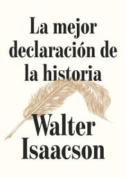 Icon image La mejor declaración de la historia
