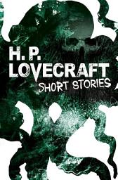 Icon image H. P. Lovecraft Short Stories