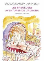 Icon image Les fabuloses aventures de l'Aurora: Volum 1