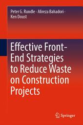 Icon image Effective Front-End Strategies to Reduce Waste on Construction Projects