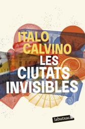 Icon image Les ciutats invisibles