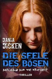 Icon image Die Seele des Bösen - Anschlag auf die Freiheit: Sadie Scott 9