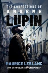 Icon image The Confessions of Arsène Lupin