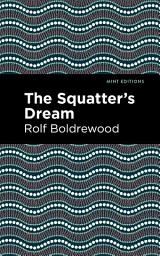 Icon image The Squatter's Dream