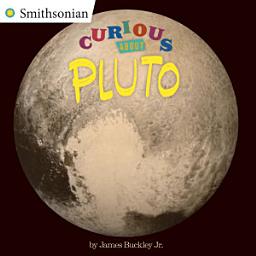 Icon image Curious About Pluto