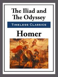 Icon image The Iliad & The Odyssey