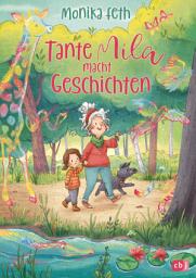 Icon image Tante Mila macht Geschichten