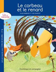 Icon image Le corbeau et le renard - version enrichie