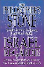 Icon image The Philosopher's Stone: Spiritual Alchemy, Psychology, and Ritual Magic