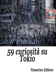 Icon image 59 curiosità su Tokio