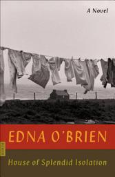 Icon image House of Splendid Isolation: A Novel