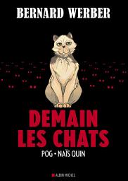 Icon image Demain les chats - tome 1 (BD)