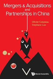 Icon image Mergers & Acquisitions and Partnerships in China