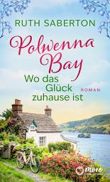 Icon image Polwenna Bay – Wo das Glück zuhause ist