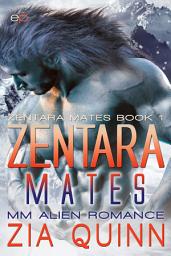 Icon image Zentara Mates: MM Alien Romance