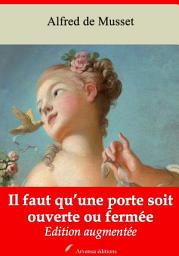 Icon image Il faut qu’une porte soit ouverte ou fermée: Nouvelle édition augmentée