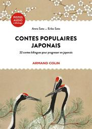 Icon image Contes populaires japonais: 22 contes bilingues pour progresser en japonais