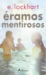 Icon image Éramos mentirosos