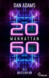 Icon image Manhattan 2060 - Masterplan