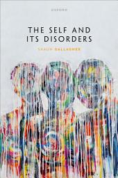 Icon image The Self and its Disorders