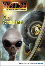 Icon image Maddrax 497: Der Scheinplanet