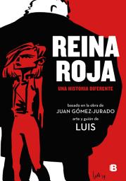 Icon image Reina roja (la novela gráfica): Una historia diferente