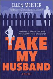 Icon image Take My Husband: A Novel