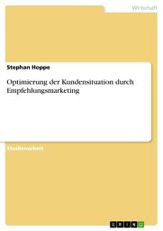 Icon image Optimierung der Kundensituation durch Empfehlungsmarketing