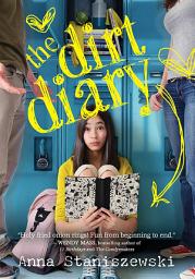 Icon image The Dirt Diary: Volume 1