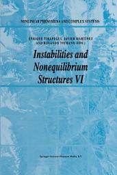 Icon image Instabilities and Nonequilibrium Structures VI