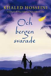 Icon image Och bergen svarade