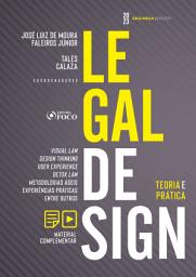 Icon image Legal Design: Teoria e Prática, Edição 2