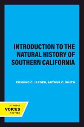 Icon image Introduction to the Natural History of Southern California