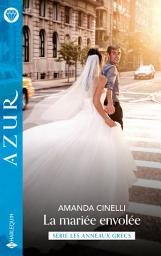 Icon image La mariée envolée