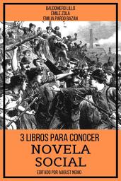 Icon image 3 Libros para Conocer Novela Social