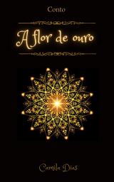 Icon image Conto: A Flor de ouro
