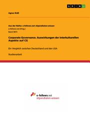 Icon image Corporate Governance. Auswirkungen der interkulturellen Aspekte auf CG: Ein Vergleich zwischen Deutschland und den USA