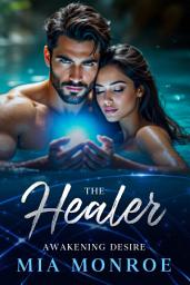 Icon image The Healer: Awakening Desire