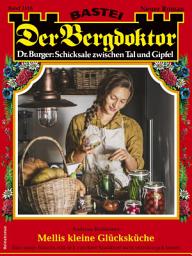 Icon image Der Bergdoktor 2116: Mellis kleine Glücksküche