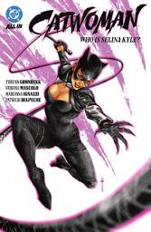 Icon image Catwoman Vol. 1: Who Is Selina Kyle?: Volume 1
