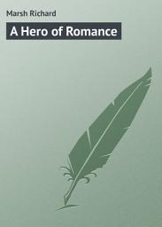 Icon image A Hero of Romance