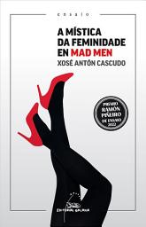 Icon image A mística da feminidade en Mad Men