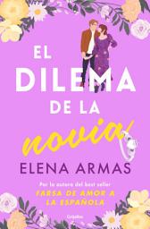 Icon image El dilema de la novia