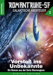 Icon image ROMANTRUHE-SF - Galaktische Abenteuer 2: Vorstoß ins Unbekannte