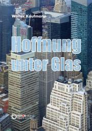 Icon image Hoffnung unter Glas