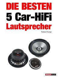 Icon image Die besten 5 Car-HiFi-Lautsprecher
