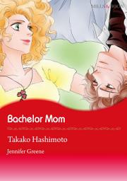 Icon image Bachelor Mom: Mills & Boon Comics