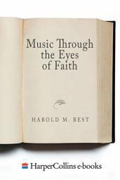Icon image Music Through the Eyes of Faith
