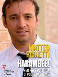 Icon image Harambee! Per fare politica ci vuole passione
