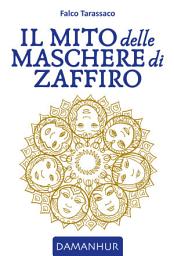 Icon image Il Mito delle Maschere di Zaffiro